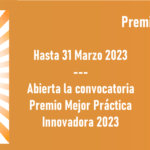 2ª Convocatoria de premios a la mejor práctica innovadora – Abierta hasta 31 Marzo 2023